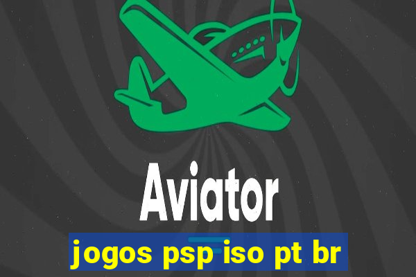 jogos psp iso pt br